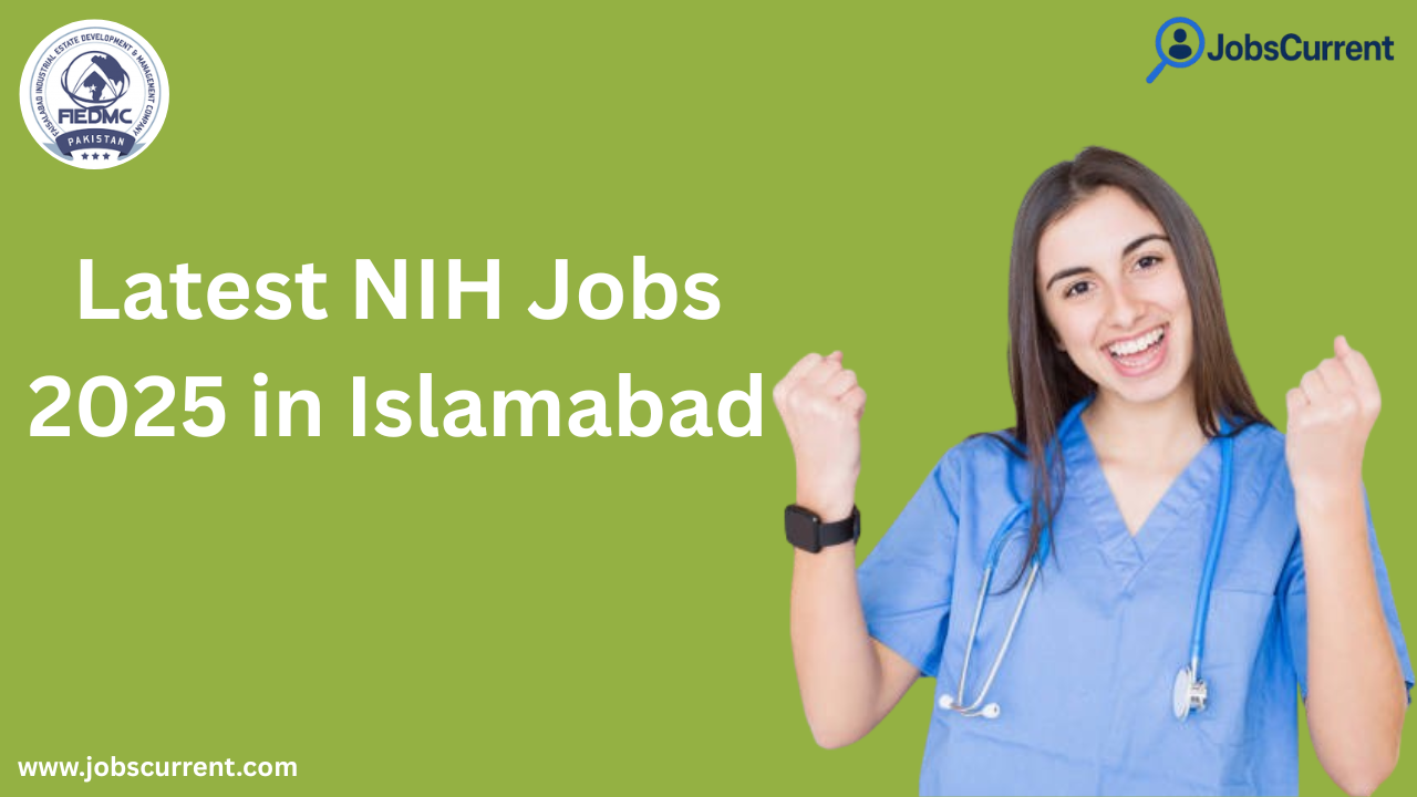 NIH Jobs 2025 in Islamabad